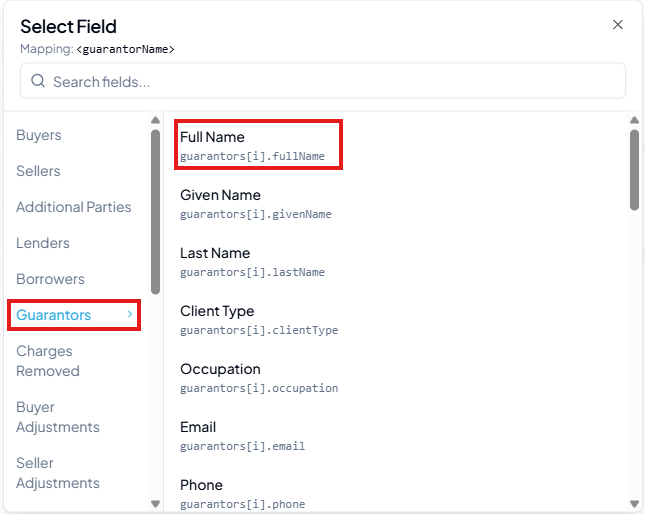 Select Field picker with Guarantors selected in the left panel and Full Name highlighted on the right
